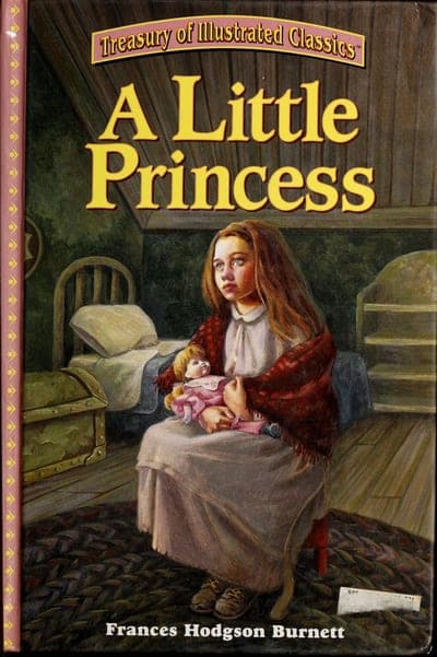 A hardcover 'Treasury of Illustrated Classics' jacket — a gold banner bearing the series name across the top, 'A Little Princess' in large yellow-outlined red capitals, a painted illustration of a girl in a red shawl sitting on a trunk in a bare attic room holding a doll, the author's name in white capitals at the bottom, and a narrow pink-and-gold decorative border down the left edge.