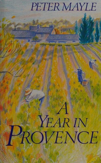 A hand-illustrated Provencal hillside in autumn colours, done in a loose coloured-pencil style: a stone farmhouse and outbuildings under tall cypress trees at the top, rows of a vineyard running down the slope with three figures picking grapes among them; the author's name sits in blue serif capitals at the top, and the title in large blue serif type, with "PROVENCE" largest, across the bottom third.