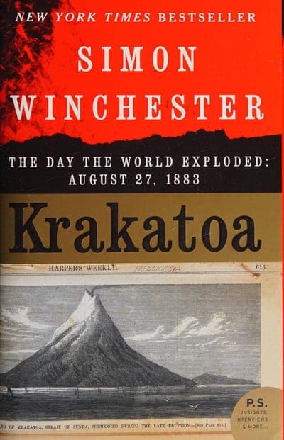 A jacket with a red-orange volcanic-eruption photo across the top band reading 'NEW YORK TIMES BESTSELLER' in white and the author's name in large white capitals, a black bar with the subtitle, a tan band beneath with the title 'Krakatoa' in bold black type, and below that a vintage engraving captioned 'HARPER'S WEEKLY' of the volcanic island rising from the sea; a small 'P.S. Insights, Interviews & more' tag sits in the bottom right corner.
