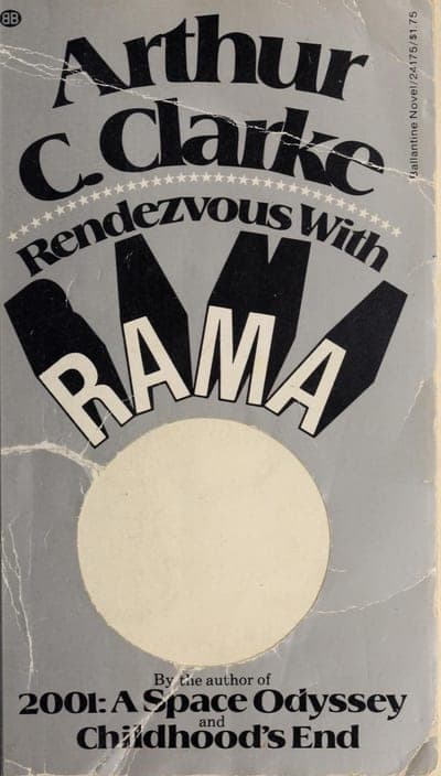 A worn silver-grey Ballantine paperback — the author's name in bold black serif above 'Rendezvous With' arched over a large black-and-white stepped-letter 'RAMA,' a plain cream circle beneath the title, and a line crediting the author of 2001: A Space Odyssey and Childhood's End at the foot.