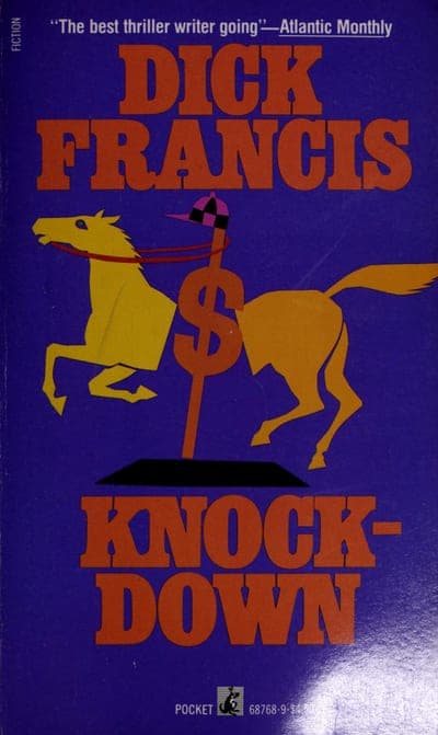 A Pocket Books paperback of Knockdown — a deep purple field with 'DICK FRANCIS' in large orange block letters, a yellow horse rearing beside a red-and-gold dollar-sign-topped post, the title 'KNOCK-DOWN' in orange block letters below, an Atlantic Monthly blurb ('The best thriller writer going') across the top, and the Pocket Books colophon with order code at the foot.