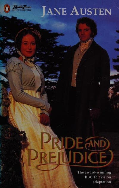 A Penguin 'RadioTimes' tie-in paperback showing a film still of a woman in a cream Regency gown and a man in a dark coat and cravat standing before trees at dusk, the title 'Pride and Prejudice' in gold script across the lower third, and 'The award-winning BBC Television adaptation' printed beneath it.