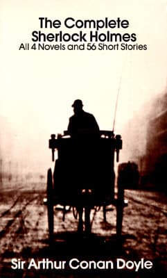 A black cover with a sepia-toned photograph of a horse-drawn hansom cab receding down a foggy London street, the title 'The Complete Sherlock Holmes' set in white serif type above the image and 'Sir Arthur Conan Doyle' in white beneath it.